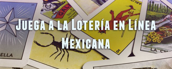 ¿Dónde puedo jugar Lotería Mexicana en Línea?